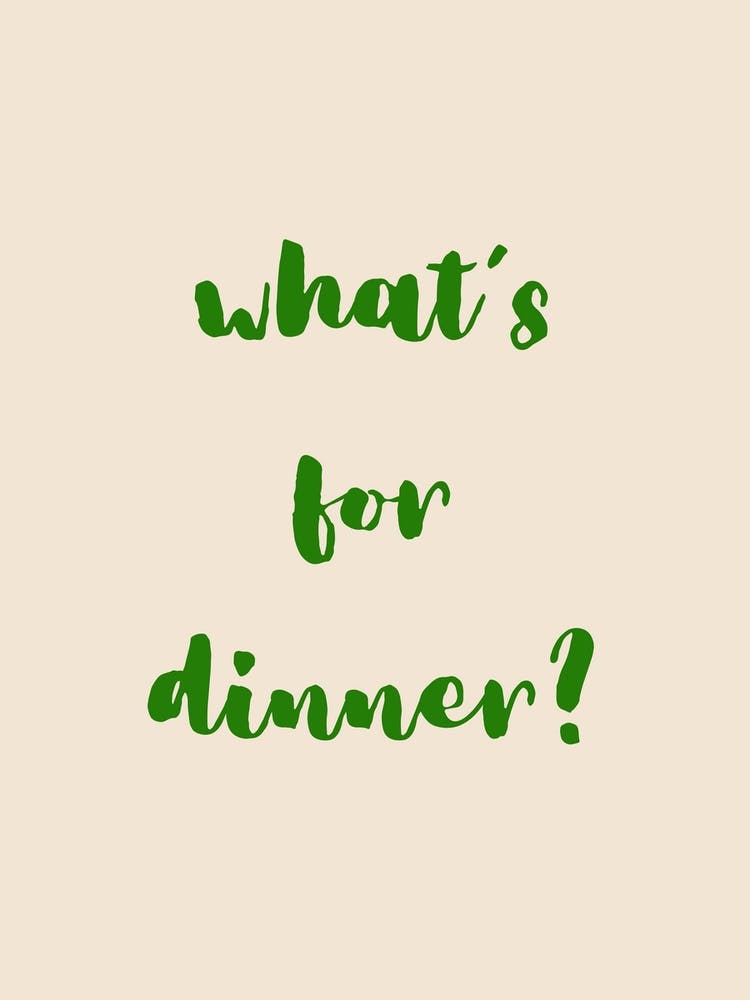 What S For Dinner Green