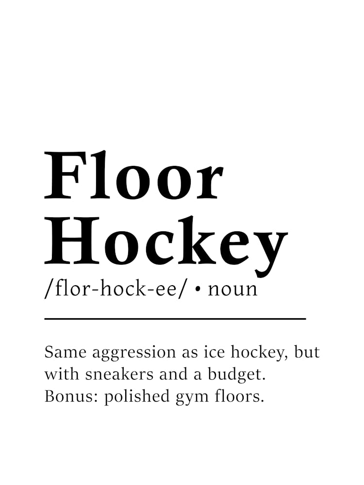 Floor Hockey Definition Poster - Dictionary