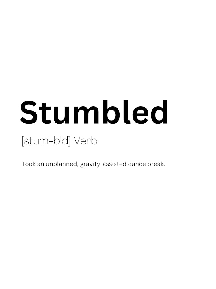 Stumbled Definition Meaning