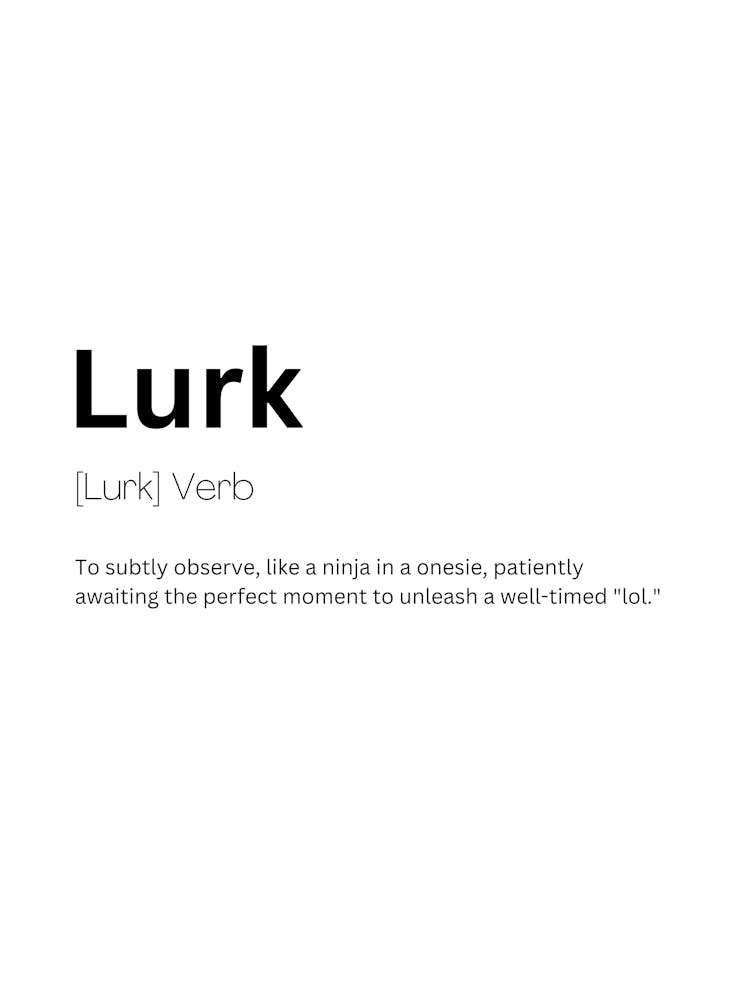 Lurk Definition Meaning