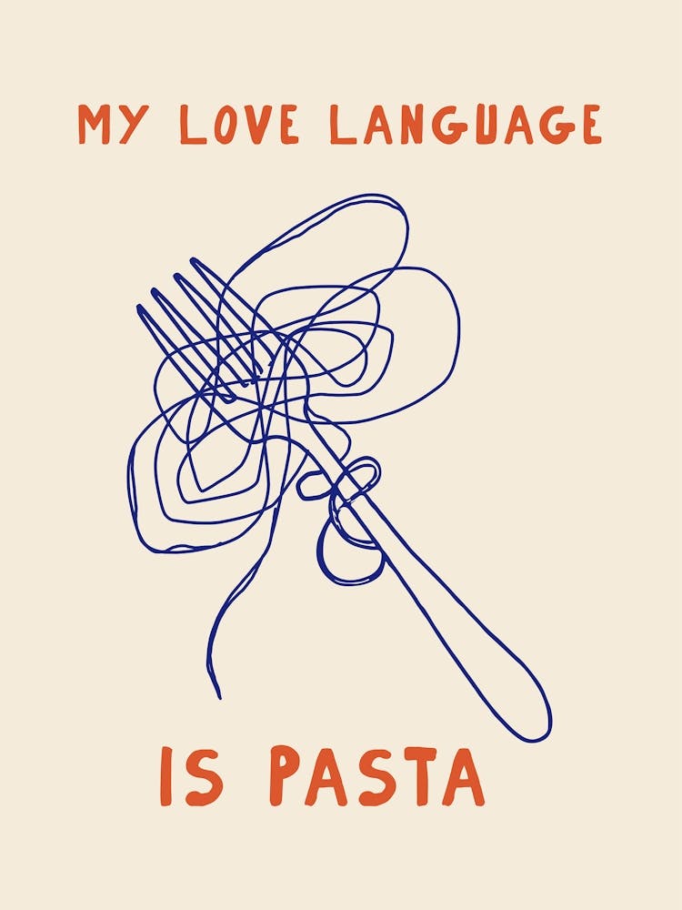 My Love Language Is Pasta