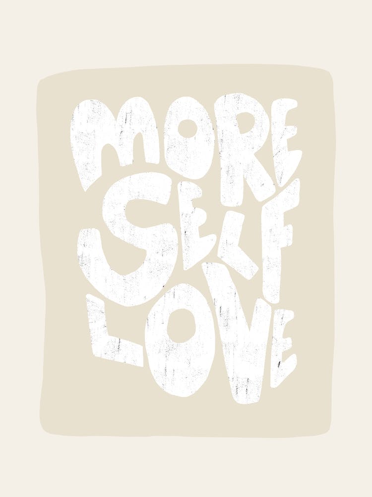More Self Love White