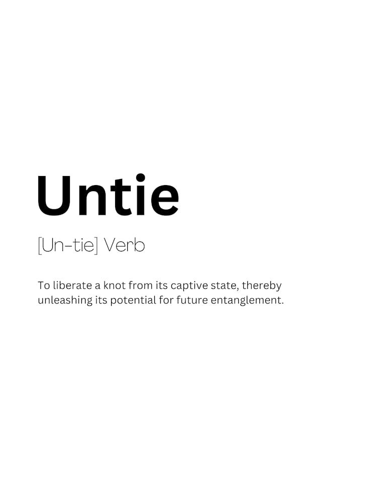 Untie Definition Meaning