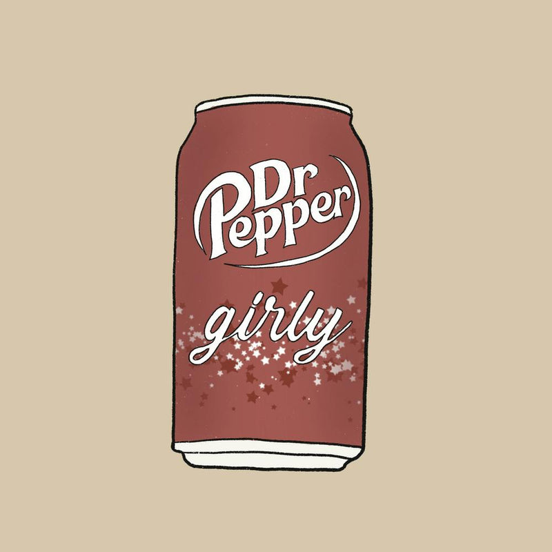 Dr Pepper Girly