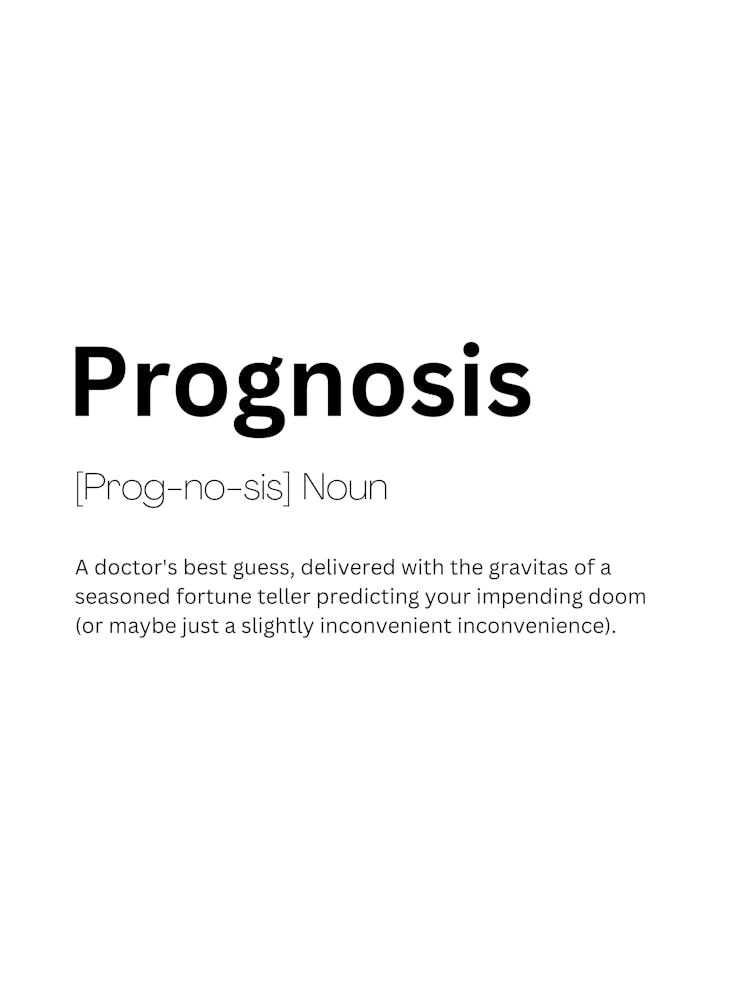 Prognosis Definition Meaning
