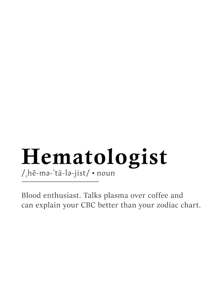 Hematologist Definition Poster - Dictionary