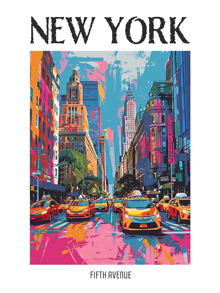 Fifth Avenue New York Colourful Silkscreen Illustration 4 Poster