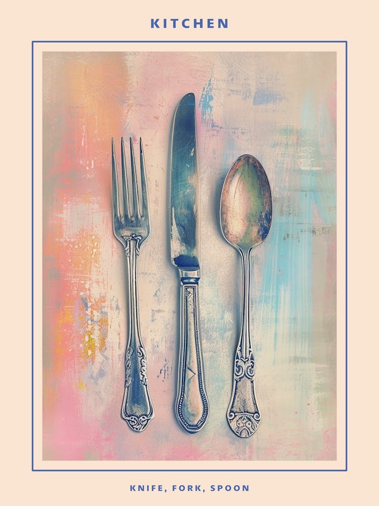 Kitsch Knife Fork Spoon Brushstrokes 2 Poster