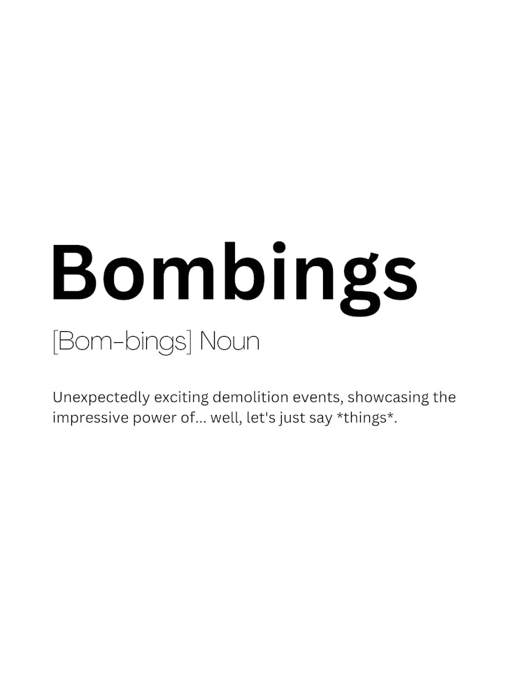 Bombings Definition Meaning