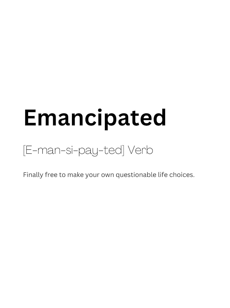 Emancipated Definition Meaning 1