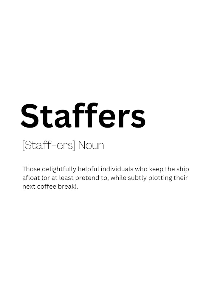 Staffers Definition Meaning
