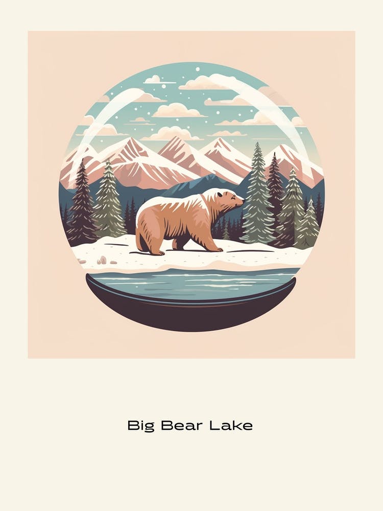 Big Bear Lake California Snowglobe Poster