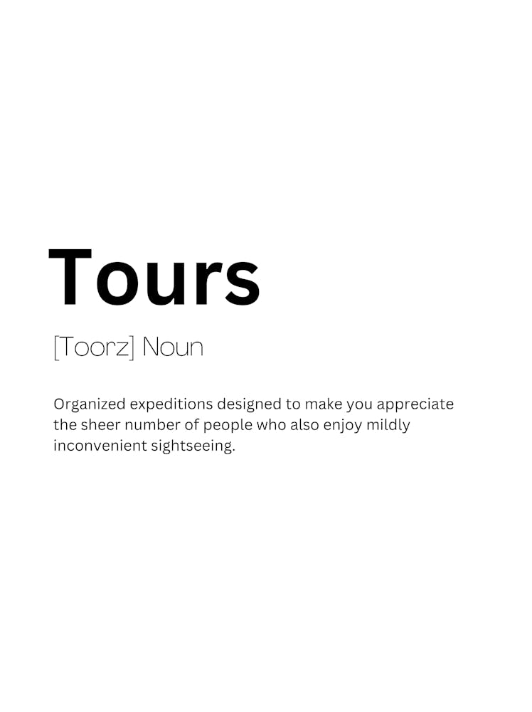 Tours Definition Bedeutung