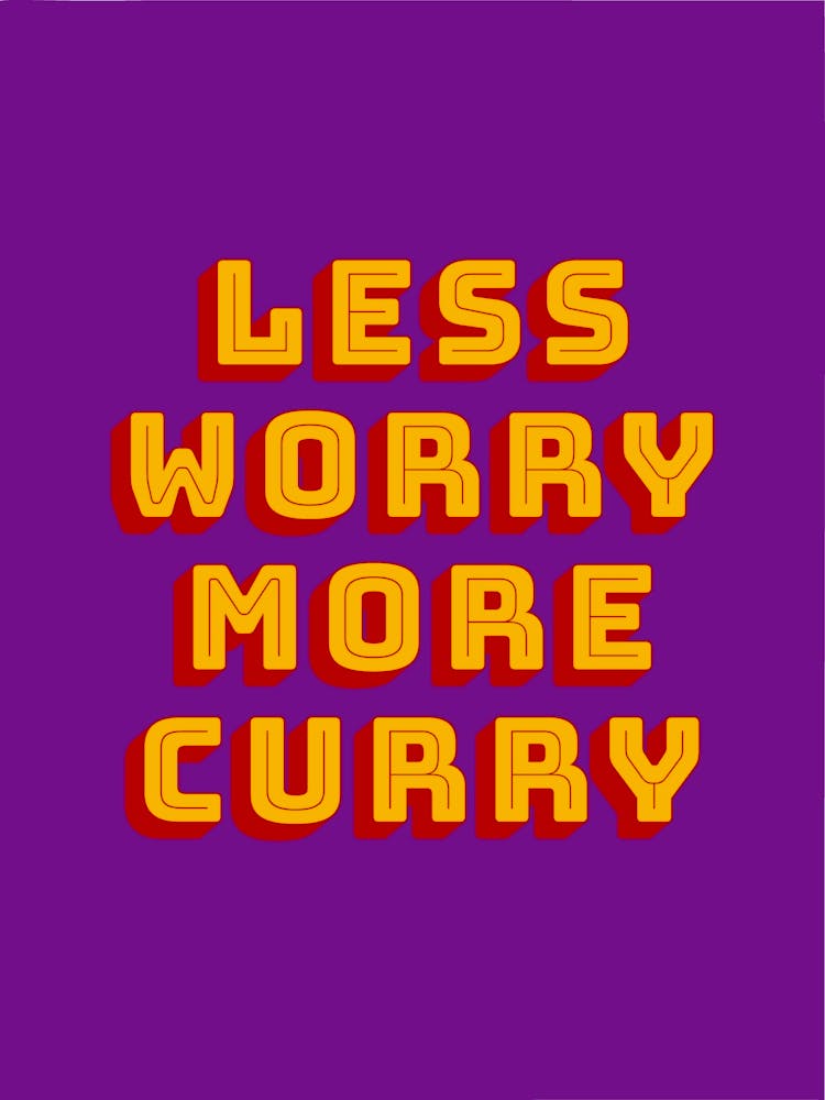 Less Worry More Curry 2