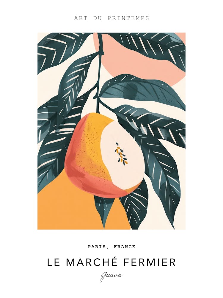 Guava Le Marche Fermier Poster 1
