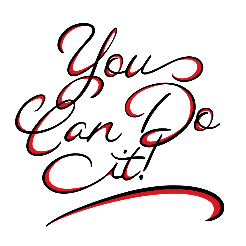 You Can Do It