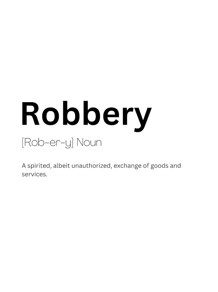 Robbery Definition Meaning