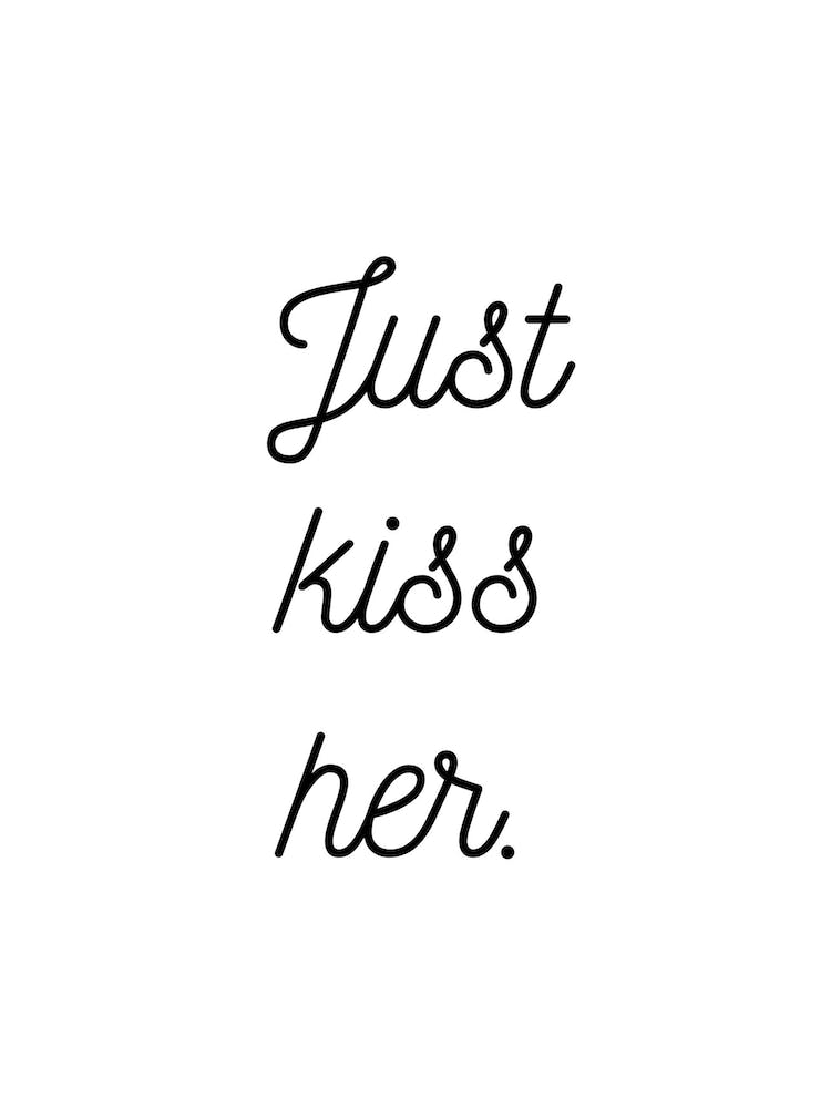 Just Kiss Her White