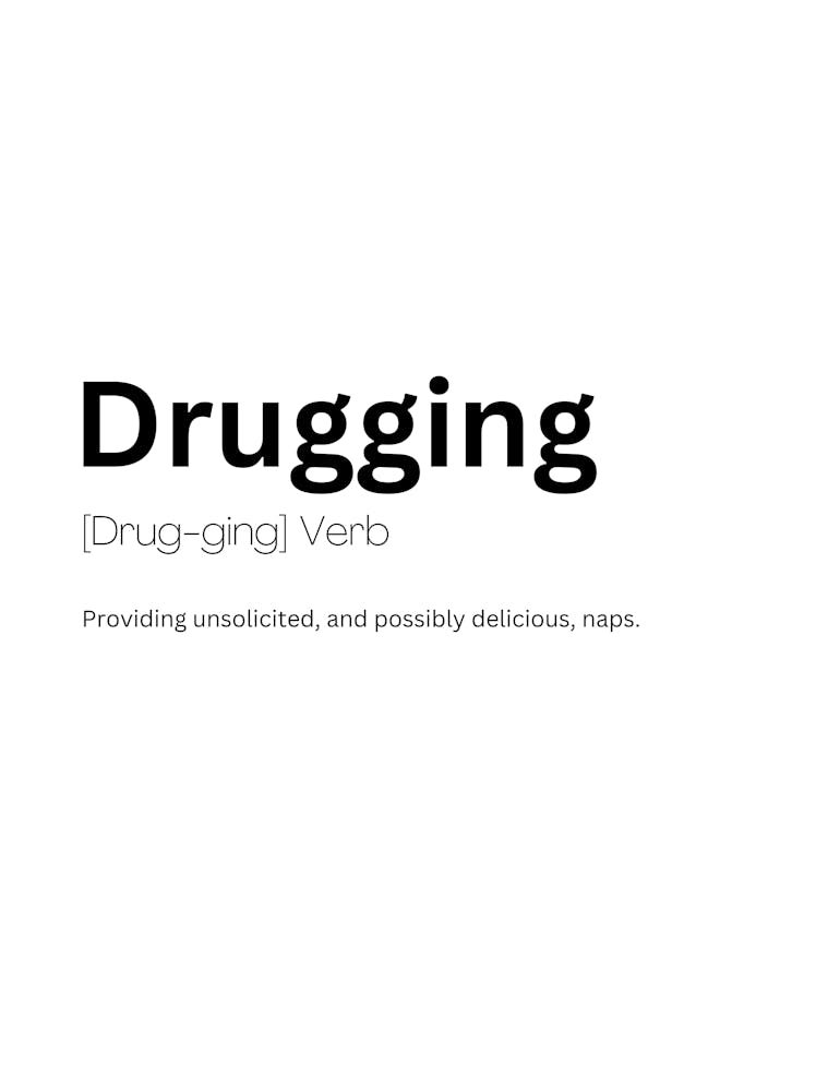 Drugging Definition Meaning