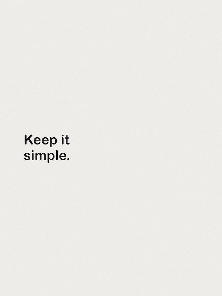 Keep It Simple White