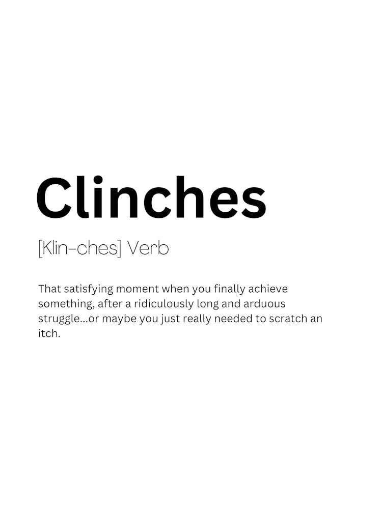 Clinches Definition Meaning