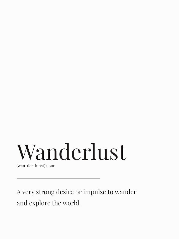 Wanderlust Definition