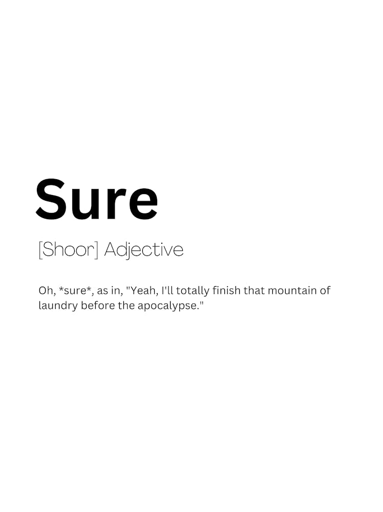 Sure Definition Meaning