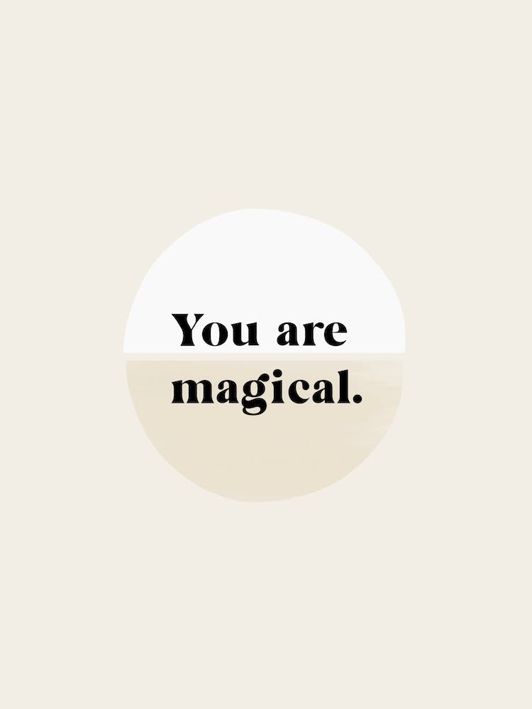 You Are Magical Black