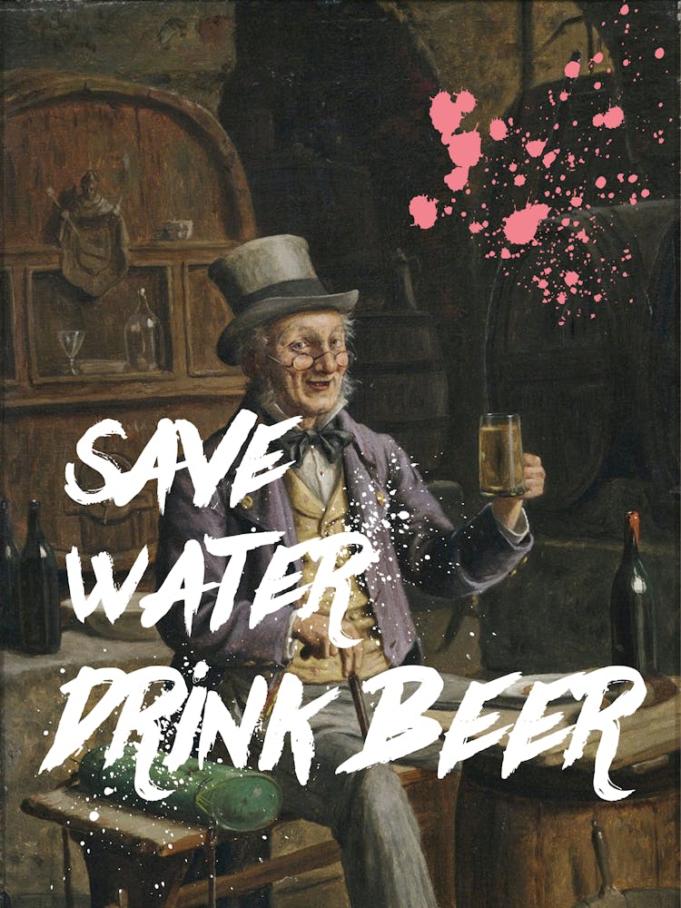Save Water Drink Beer