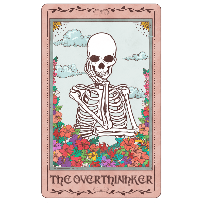 The Overthinker Skeleton Tarot Card