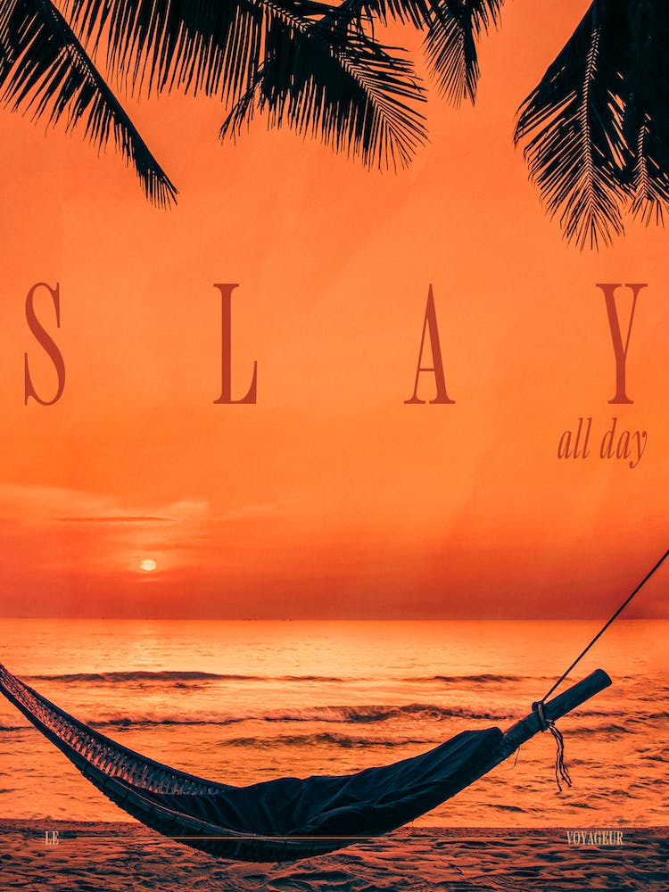 Slay All Day retro style poster
