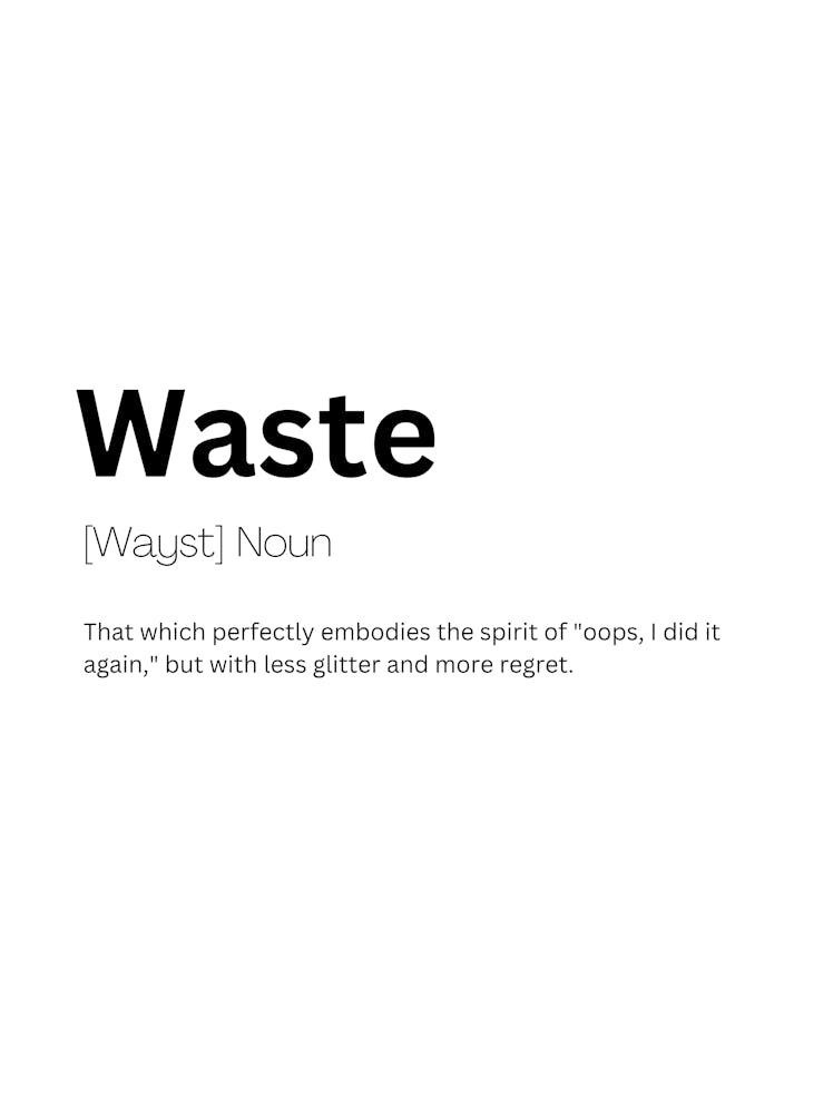Waste Definition Meaning
