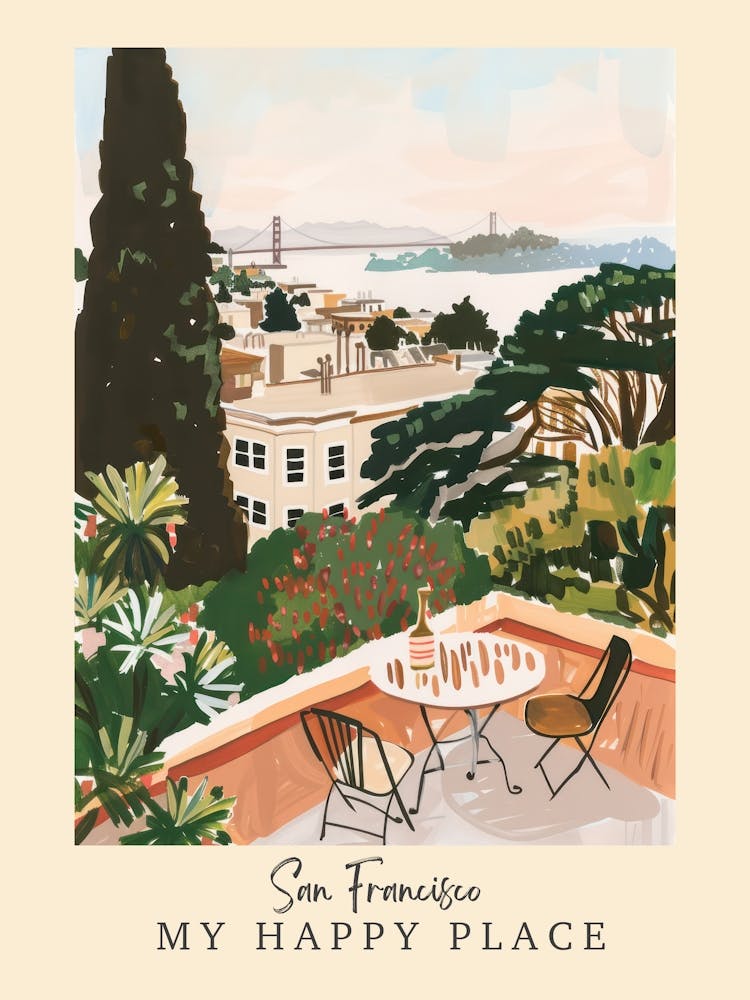 My Happy Place San Francisco 2 Travel Poster