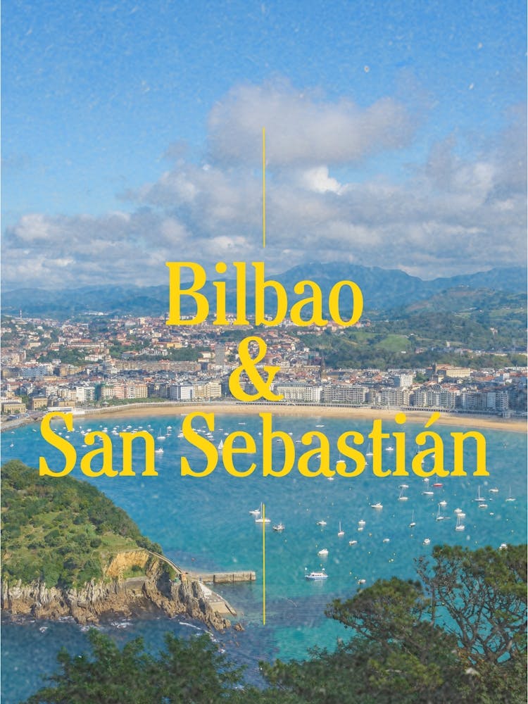 Bilbao And San Sebastian