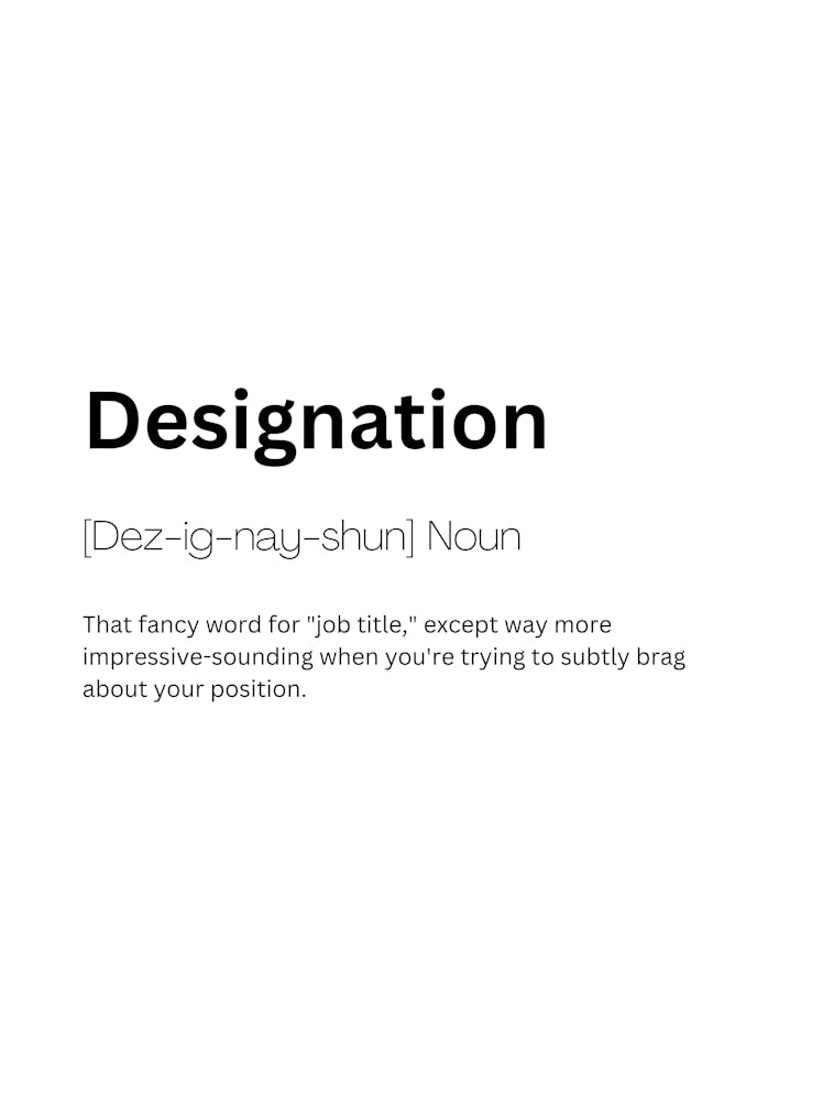 Designation Definition Meaning