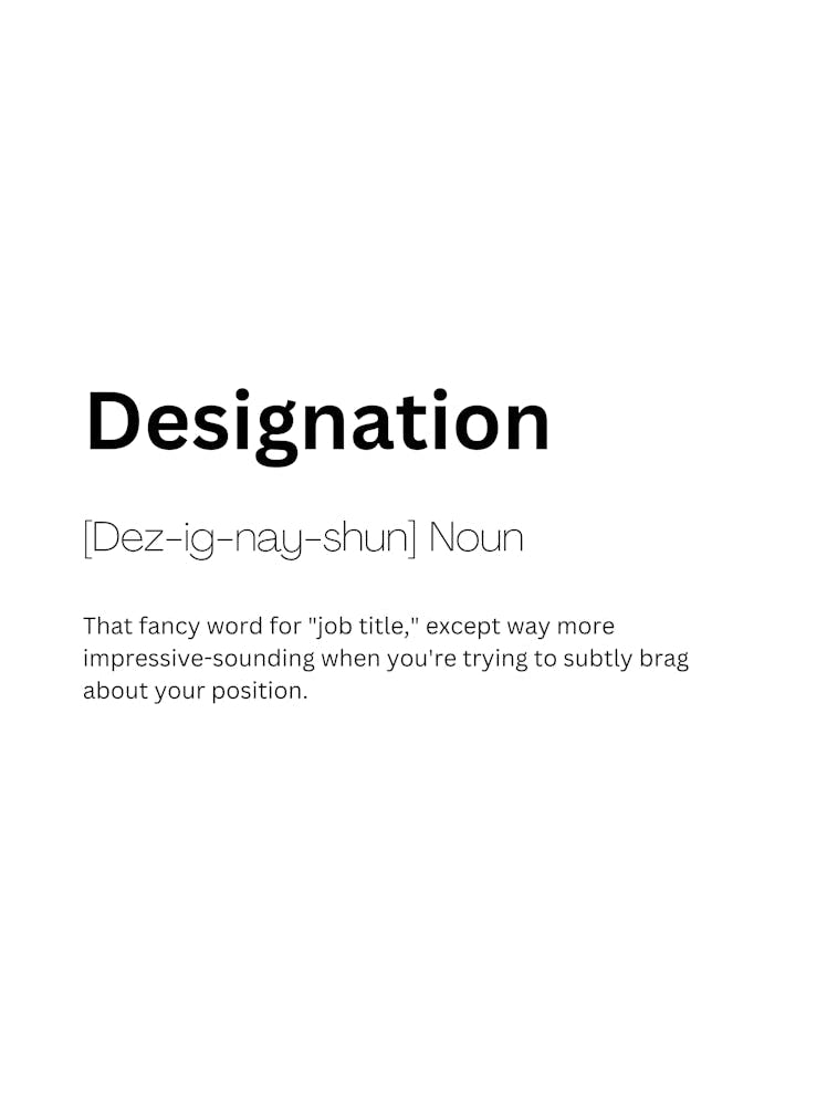 Designation Definition Meaning