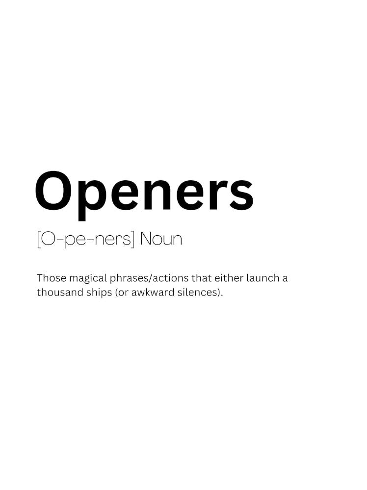 Openers Définition Signification
