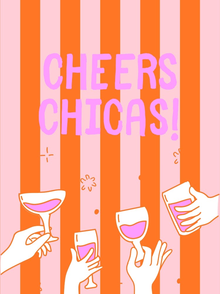 Cheers chicas - stripes