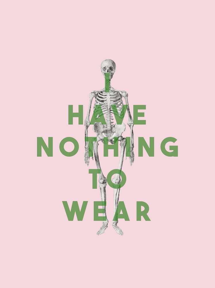 I Have Nothing To Wear
