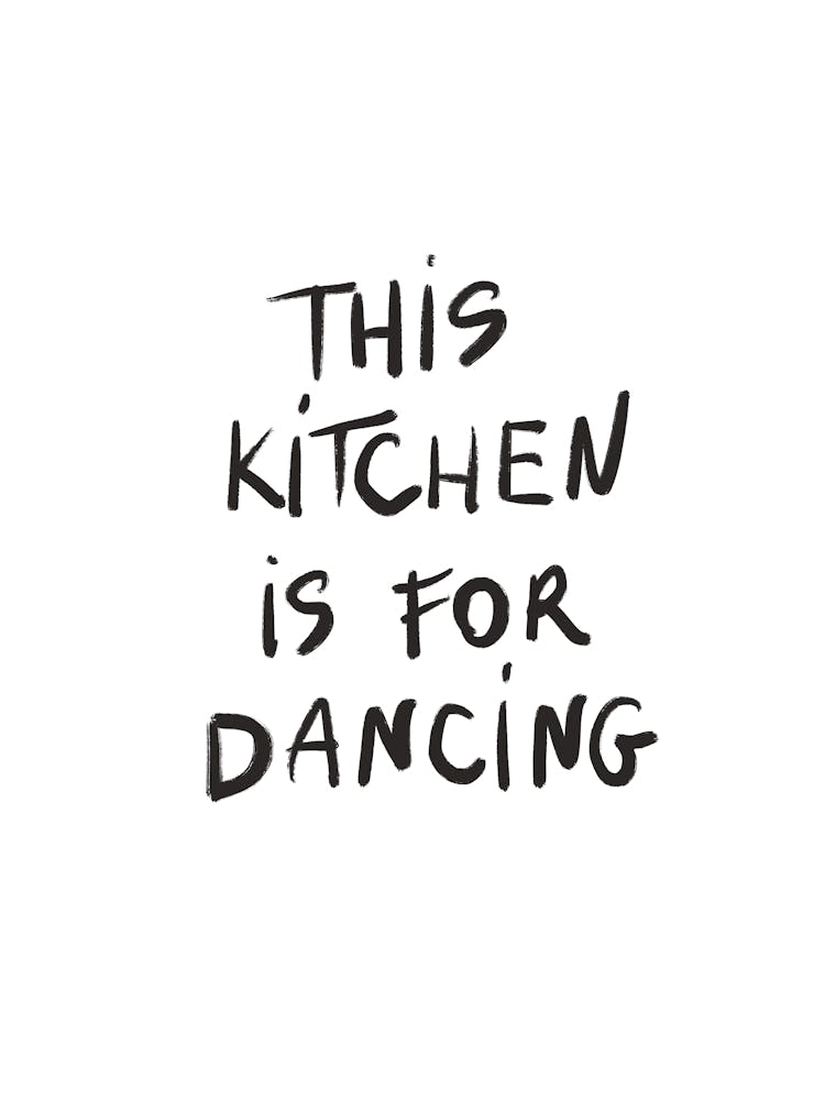 This Kitchen IS For Dancing