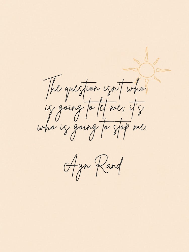 Ayn Rand Quote Quote Print Positive quotes Inspirational Quote Minimalist Print Printable Wall Art INSTANT DOWNLOAD