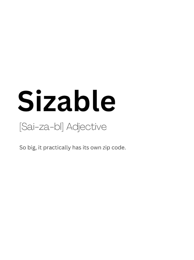 Sizable Definition Meaning