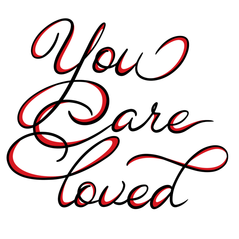 You Are Loved
