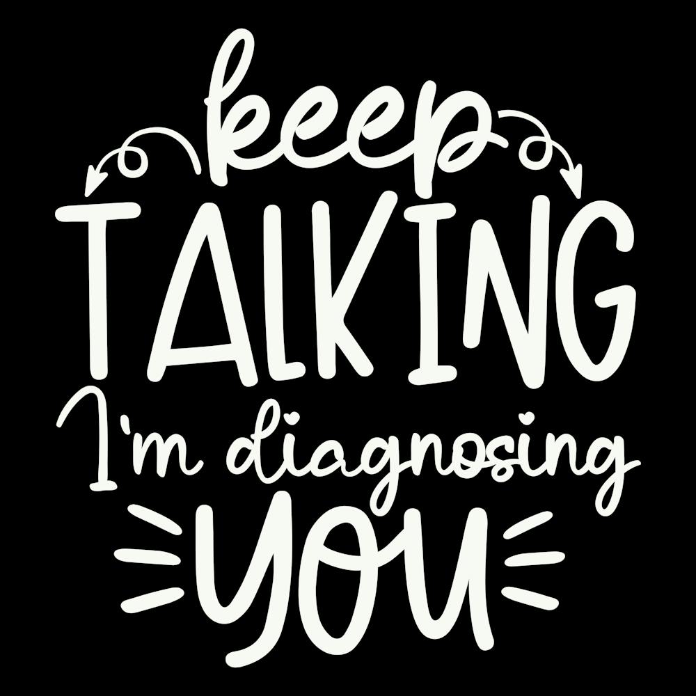 keep Talking I M Diagnosing You 2