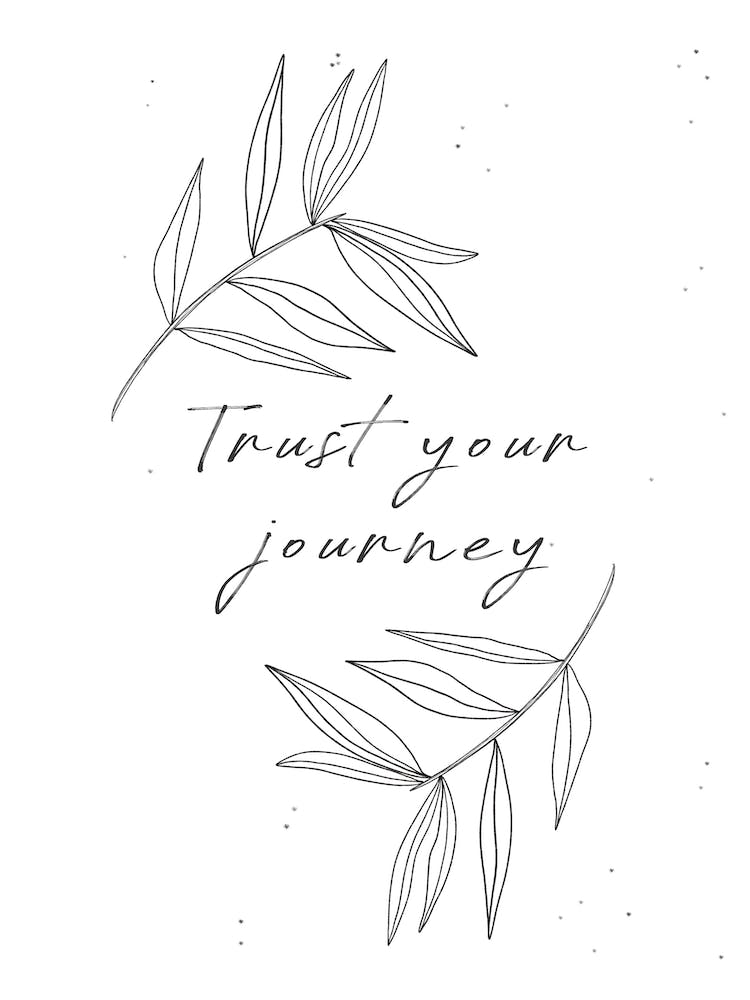 Trust Your Journey