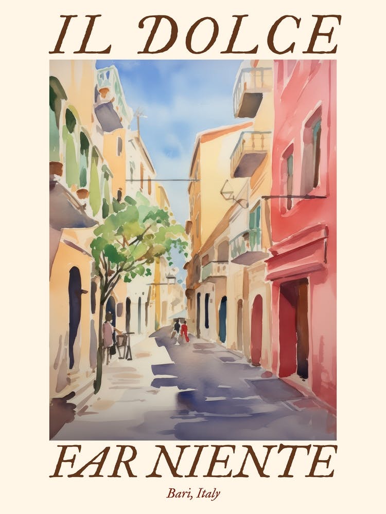 Il Dolce Far Niente Bari, Italy Watercolour Streets 3 Poster