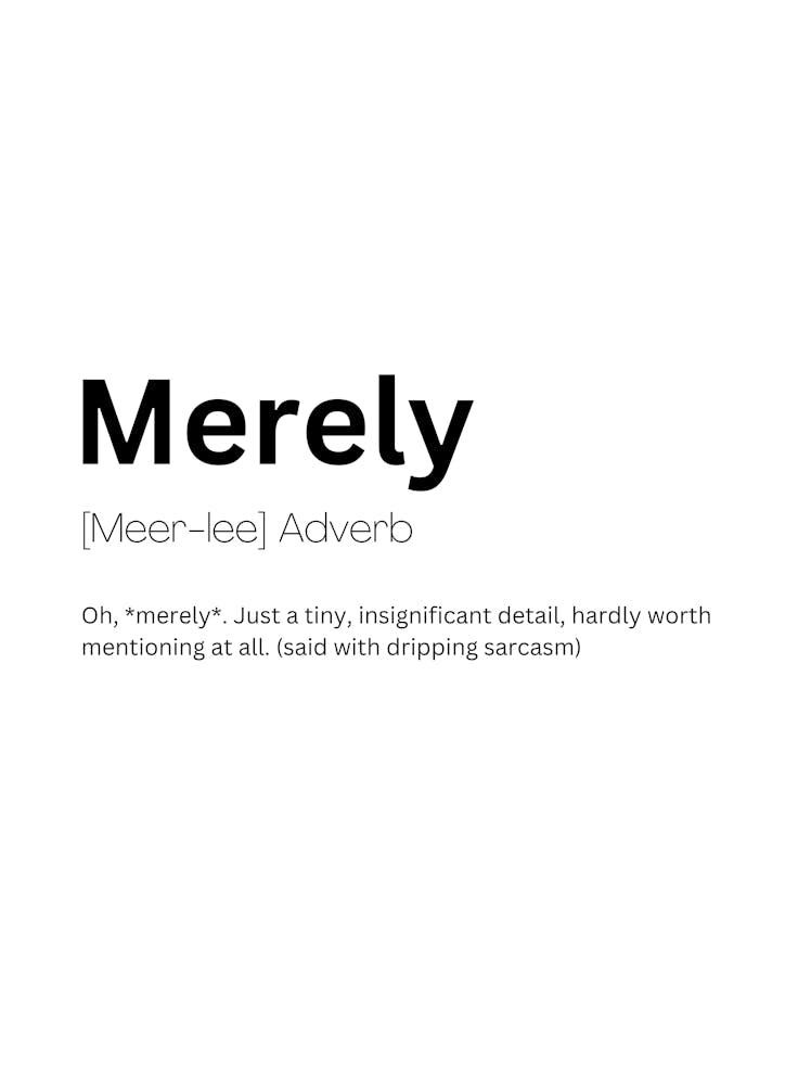 Merely Definition Meaning 1