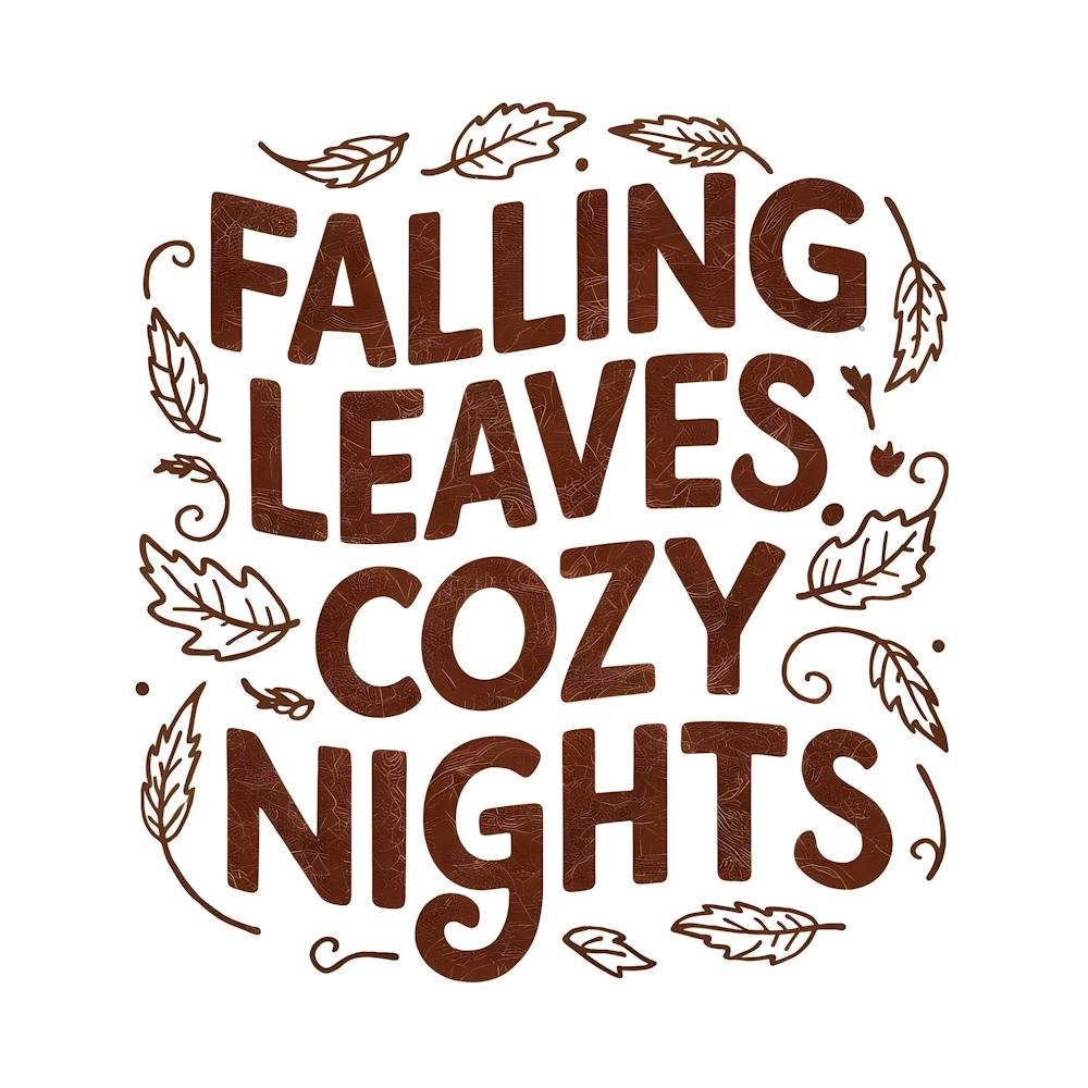 Falling Leaves Cozy Nights