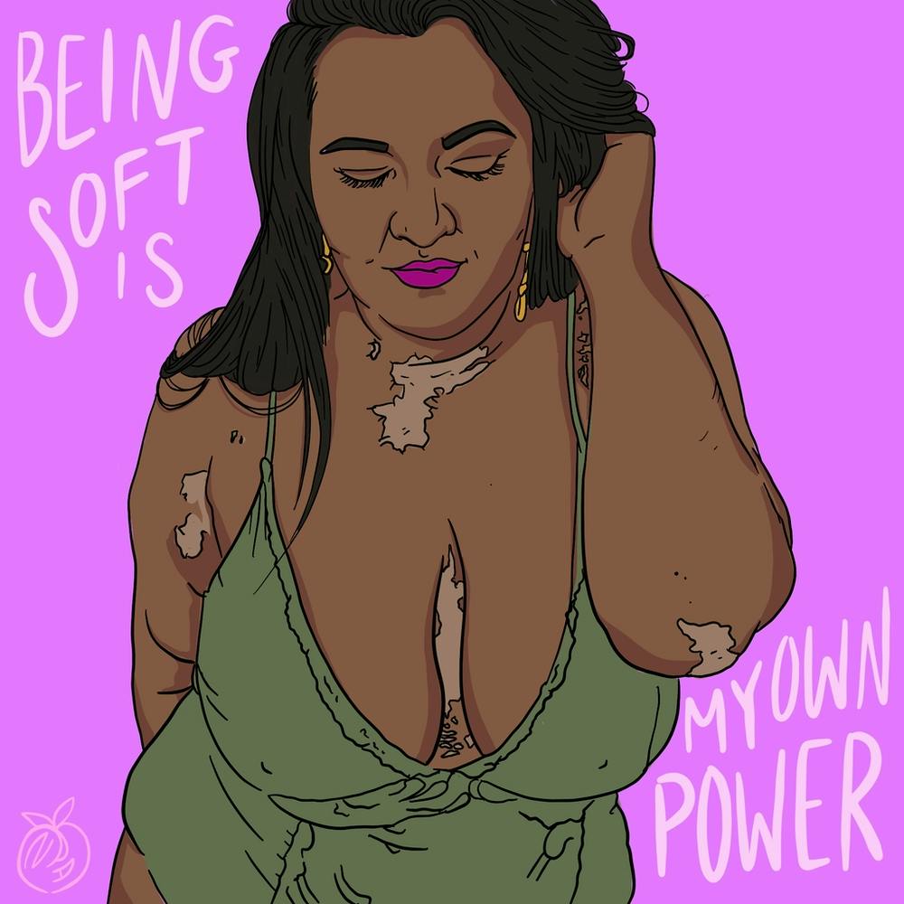 Soft is a super power
