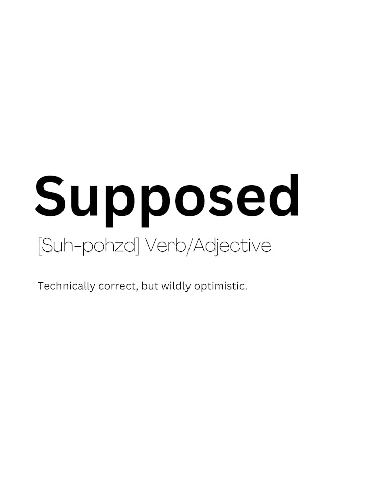 Supposed Definition Meaning